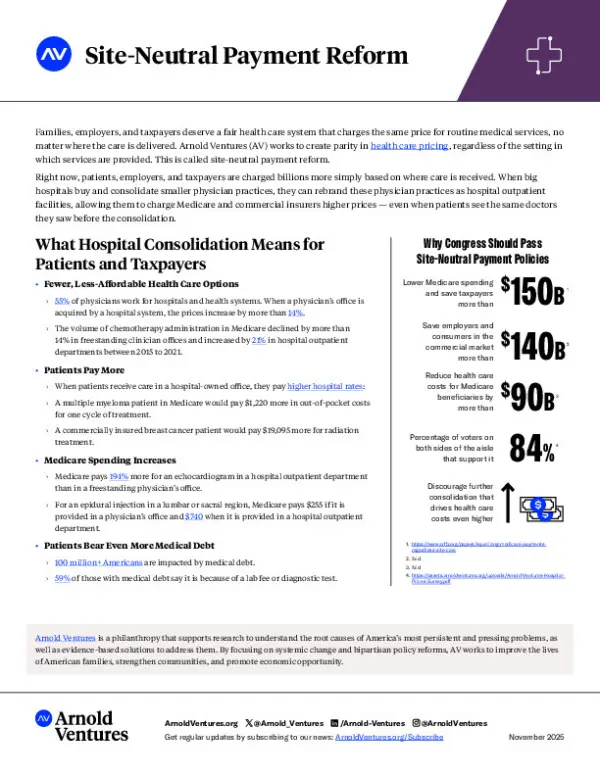 Arnold Ventures - Health Care - Site Neutral