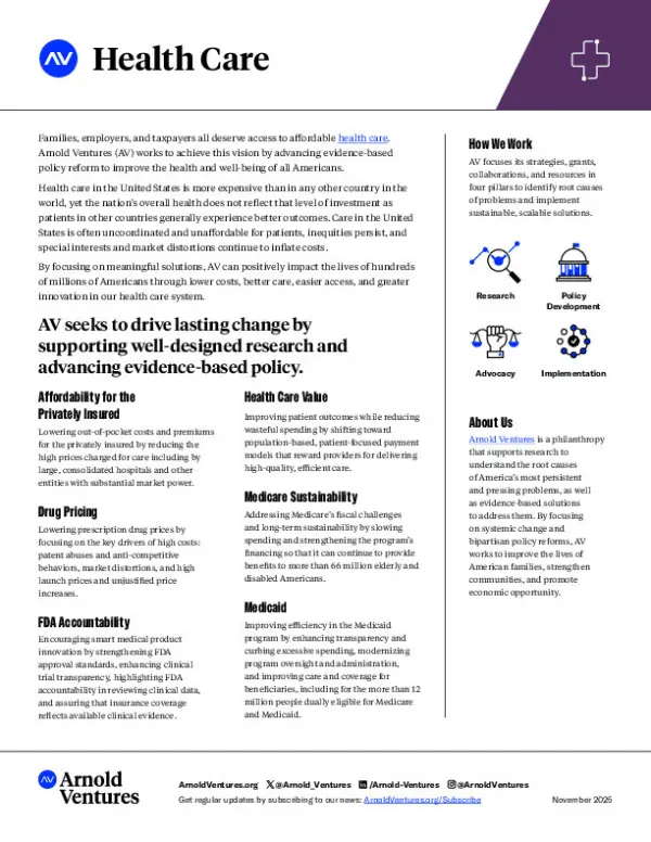 Arnold Ventures - Health Care - Overview