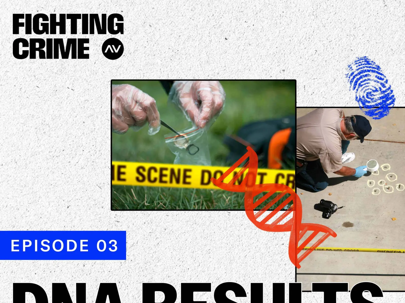 Fighting Crime Episode 03 explores the possibility of obtaining DNA results within 90 minutes, featuring crime scene investigation visuals.